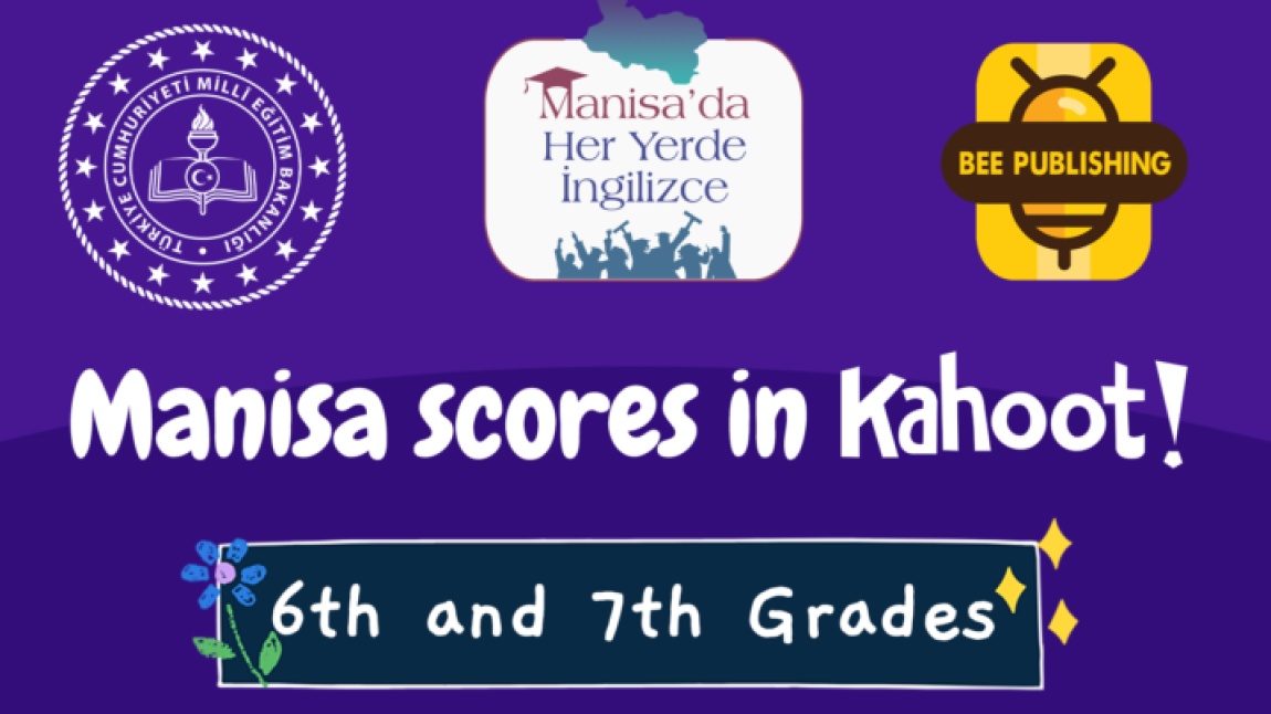  Manisa Scores In Kahoot İngilizce Bilgi Yarışması ilçe finali gerçekleşti.