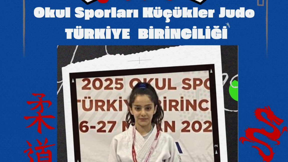 OKUL SPORLARI KÜÇÜKLER JUDO TÜRKİYE BİRİNCİSİ